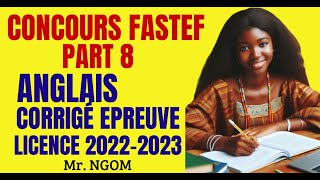 Concours FASTEF Partie 08  correction épreuves niveau licence 2022  2023 concoursfastef [upl. by Aivatnuhs]