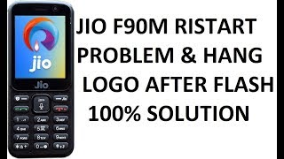 Jio F90M restart problem after flash jio f90m hang on log [upl. by Nerdna669]