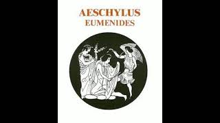 Aeschylus  Eumenides [upl. by Sibyls]