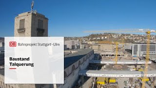 Baufortschritt Hauptbahnhof – Stuttgart 21 [upl. by Phionna]