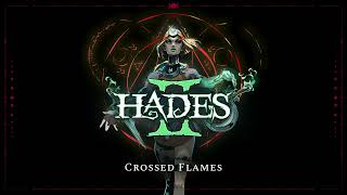 Hades II  Crossed Flames [upl. by Sigvard]