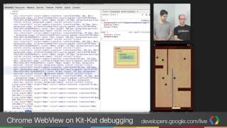 Chrome Developers Live Chrome WebView on KitKat debugging [upl. by Verda966]