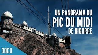 Pic du Midi de Bigorre  Panorama [upl. by Novaat]