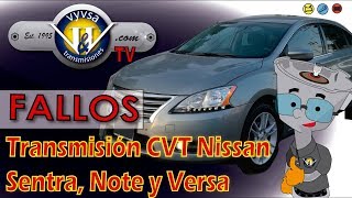 Transmision CVT Nissan Sentra Note fallos comunes aceleracion irregular [upl. by Aryaz]