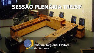 ⚖️ Sessão Plenária TRESP  12092024 [upl. by Currey701]