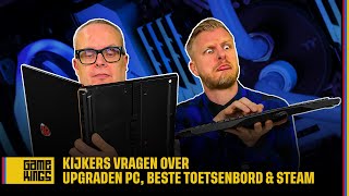 Brievenmaandag over upgraden PC beste toetsenbord amp Steam [upl. by Aicilav]