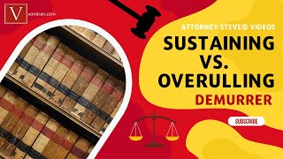 Sustaining a Demurrer versus Overruling explained [upl. by Puto863]