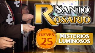 Santo Rosario de los Caballeros de la Virgen 25 de julio 🙏 Misterios Luminosos [upl. by Yecad]