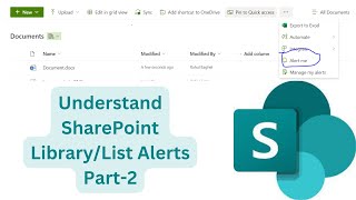 Create Alerts on SharePoint Library  PART 2 [upl. by Acquah]