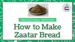 Procedural Writing ✏️ How to Make Zaatar Bread Writing Directions UAE Worksheets [upl. by Nivar]