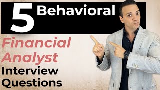 5 Financial Analyst Behavioral Interview Questions amp Answers [upl. by Nitneuq]