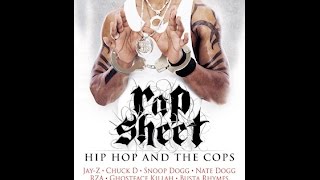 Rap Sheet Hip Hop and the Cops Trailer [upl. by Nacim]