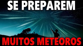 ESTÁ PRESTES A ACONTECER A MELHOR CHUVA DE METEOROS EM ANOS  VEM AÍ A PERSEIDAS 2023 [upl. by Dabney]