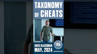 A taxonomy of cheats bsi gregglassman [upl. by Ztirf377]