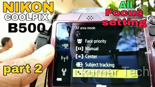 NIKON COOLPIX B500Manual Focus setting full reviewkumar tech part 2 [upl. by Letnom]