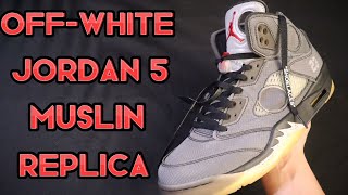 OffWhite Jordan 5 Muslin Replica From Pankickru UNBOXINGREVIEW [upl. by Wandis966]