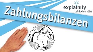 Zahlungsbilanzen einfach erklärt explainity® Erklärvideo [upl. by Nek]