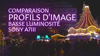 Comparaison de profils dimage basse luminosité Sony A7iii a7iii [upl. by Beare]