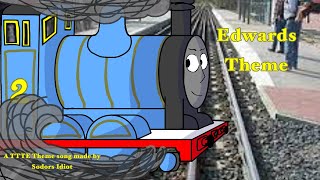 Edwards Theme  Sodor music  Sodor’s Idiot [upl. by Ecinej]