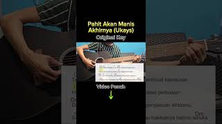 Pahit Akan Manis Akhirnya Ukays  Original Key D Minor Guitar Chord Tutorial amp Lirik [upl. by Lah]