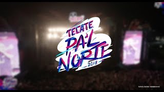 Aftermovie Tecate Pal Norte 2018 [upl. by Buxton880]