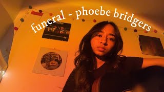 funeral  phoebe bridgers cover [upl. by Krishnah504]