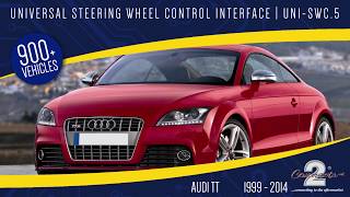 UNISWC5 for 2006  14 Audi TT Installation [upl. by Enomrej544]