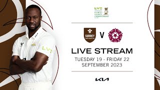 LIVE  Surrey v Northamptonshire – LV County Championship – Day 4 [upl. by Sibylle]