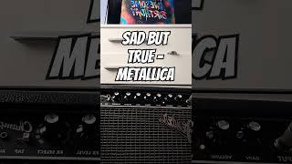 Sad But True  Metallica guitar metallica jameshetfield kirkhammet fyp metal [upl. by Ecirual]