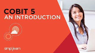 Introduction To COBIT 5 Certification Training  Simplilearn [upl. by Call]