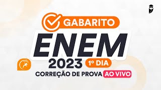 Gabarito ENEM 2023 1º dia – Correção de prova AO VIVO [upl. by Innavoig]