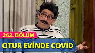 Otur Evinde Covid  Güldür Güldür Show 262Bölüm [upl. by Tatia]