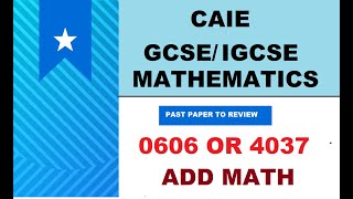 CAIE IGCSE  GCSE O LEVEL S2018 ADDITIONAL MATH  060613MJ18  403713 MJ18  TIMESTAMPS [upl. by Dumm]