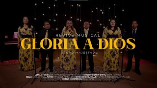 Gloria a Dios  Tema 8  Revive Musical 2 [upl. by Ajnin512]