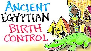 Ancient Egyptian Birth Control [upl. by Nievelt]