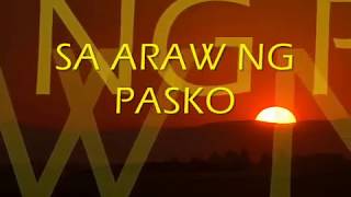 Sa Araw ng Pasko by All Star Cast [upl. by Danni]