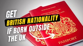 BRITISH NATIONALITY FOR CHILDREN IN amp OUT OF THE UK [upl. by Arimihc]