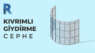 Kıvrımlı Giydirme Cephe  Revit Modelleme [upl. by Mcgraw]