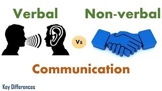 Verbal Vs Nonverbal Communication Difference between them with examples amp comparison chart [upl. by Alana]