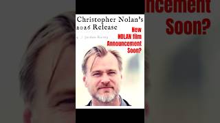 New Nolan Movie Announcement SOON shorts movie christophernolan [upl. by Doti]