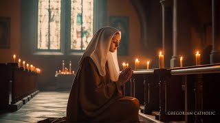 Gregorian Chant  The Nuns Prayer  Catholic Monastery Prayer Music Catholic [upl. by Ruyam]