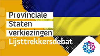 Lijsttrekkersdebat Provinciale Staten verkiezingen [upl. by Barri864]