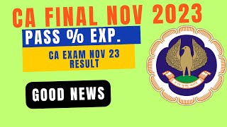 CA Final November 2023 Result Pass Percentage  CA final November 2023 Result  ICAI Results [upl. by Arted]