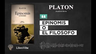 FILOSOFIA ANTIGUA  Epinomis  Platón  AUDIOLIBRO [upl. by Fesuy]