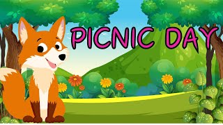 PicnicPicnic Day [upl. by Nibroc46]