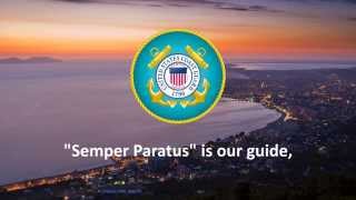 Semper Paratus  United States Coast Guard Marching Song [upl. by Riek]