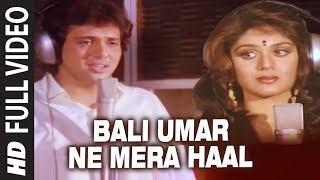 Bali Umar Ne Mera Haal  Video Song  Awaargi  Lata Mangeshkar Mohd Aziz  Govinda Meenakshi [upl. by Pippo]