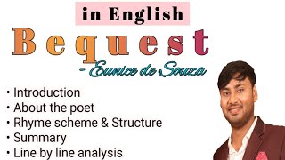 Bequest poem by Eunice de Souza Line by line analysis in English Introduction Poet amp Summary [upl. by Troxell379]