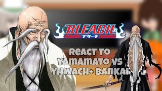 Bleach react  part 1  yamamoto vs yhwach  s2 [upl. by Annoik]