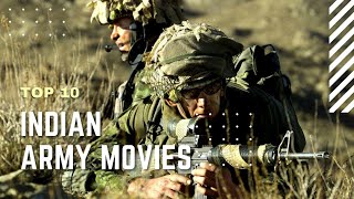 Top 10 Indian army movies [upl. by Wonacott]